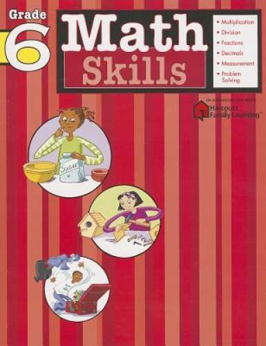 Math Skills: Grade 6 (Flash Kids Harcourt Family Learning) – Paperback – GOOD