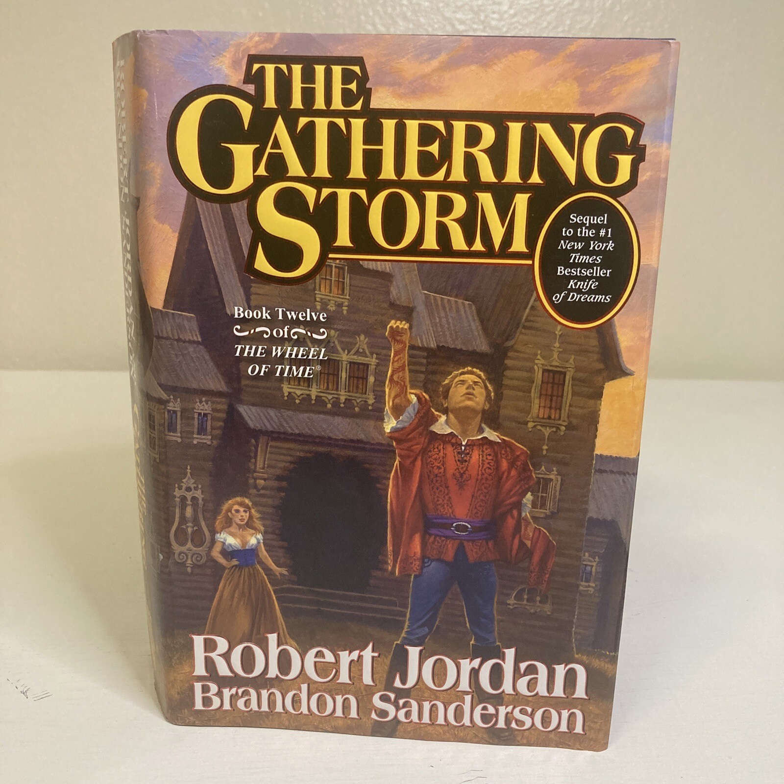 Wheel of Time Ser.: The Gathering Storm Book 12 By Robert Jordan Autopen Signed