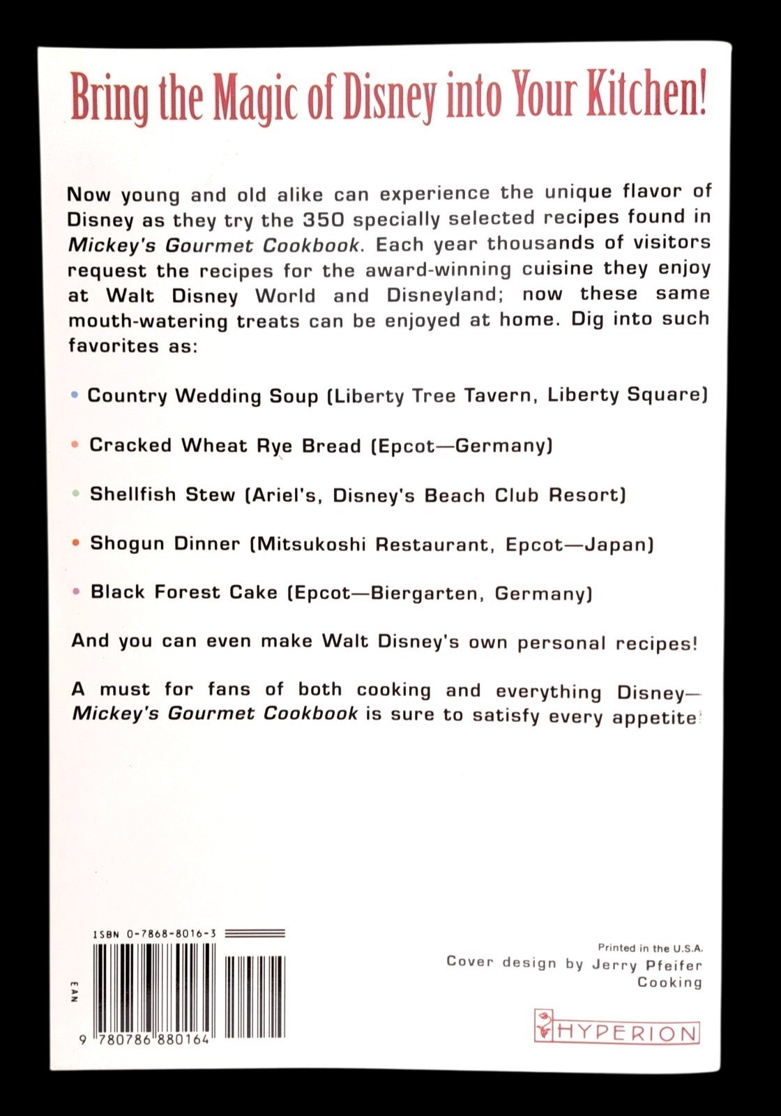 Vintage Mickey’s Gourmet Cookbook Recipes From Disney World & Disneyland 1st Ed