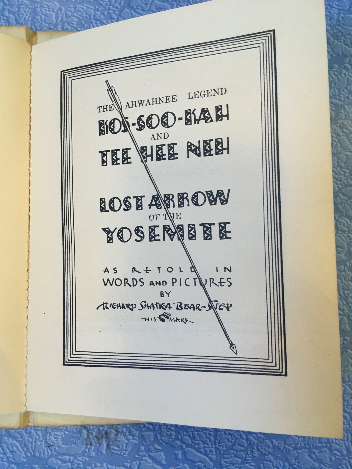 RICHARD SHATKA BEAR-STEP Kos-Soo-Kah & Tee Hee Neh HB Dick Spencer 1947 SIGNED