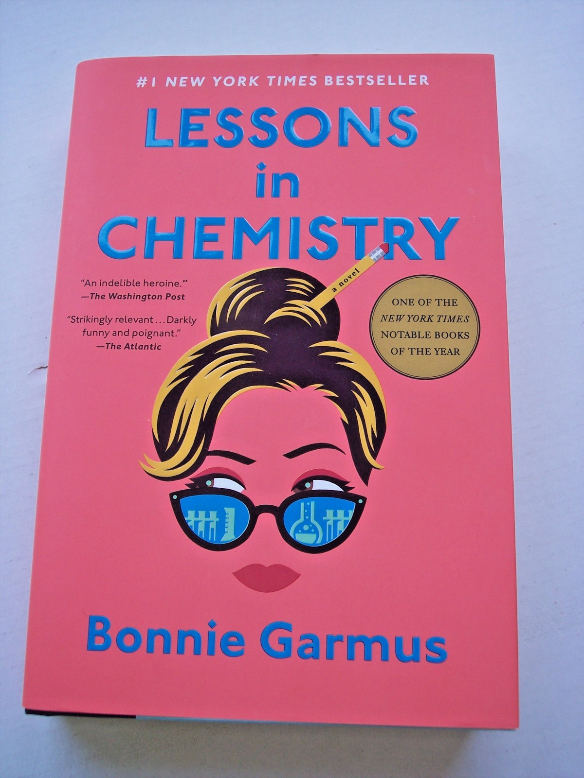 Lessons in Chemistry by Bonnie Garmus HC 2022 1st edition