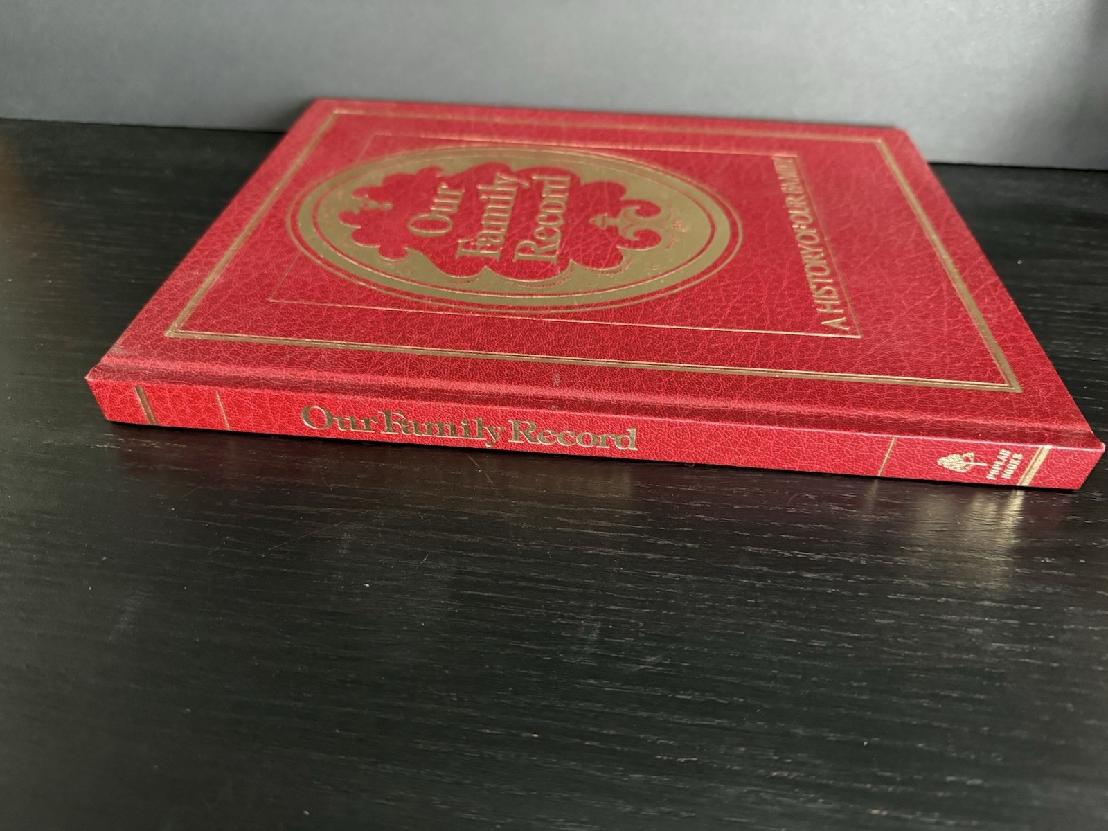 Our Family Tree Record Book 1977 A HISTORY OF OUR FAMILY Poplar Books