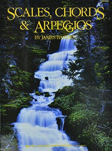 WP249 – Scales, Chords & Arpeggios – Staple Bound By James Bastien – GOOD