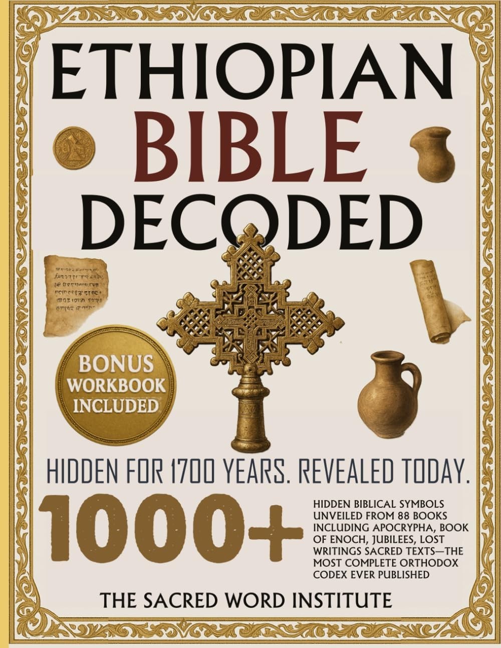 Ethiopian Bible Decoded: 1000+ Hidden Biblical Symbols Unveiled from 88 Books In