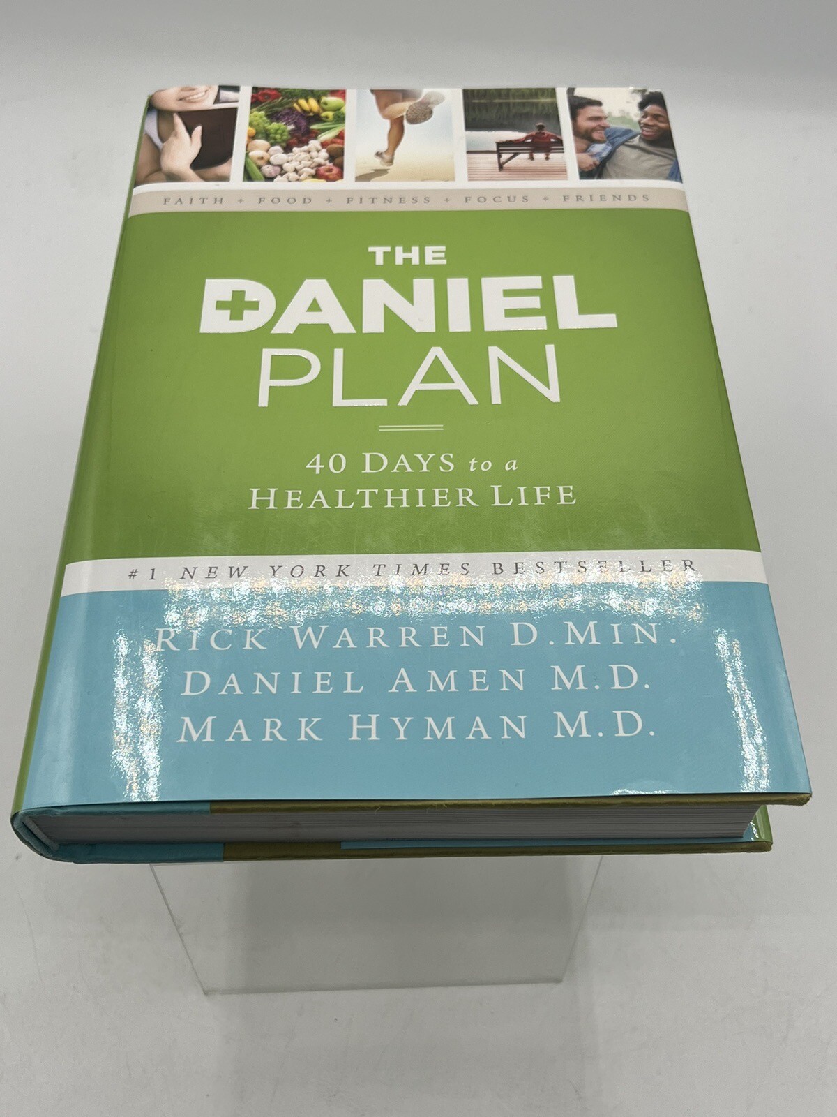 The Daniel Plan Ser.: The Daniel Plan : 40 Days to a Healthier Life by Daniel G.