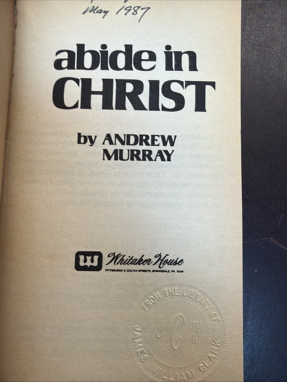 Abide in Christ | by Andrew Murray | Whitaker House Paperback VTG c.1987