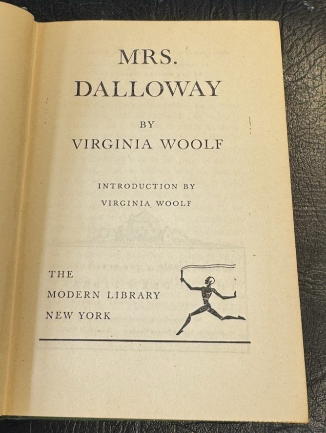 Mrs. Dalloway by Virginia Woolf (1928, Modern Library, Introduction by V. Woolf)