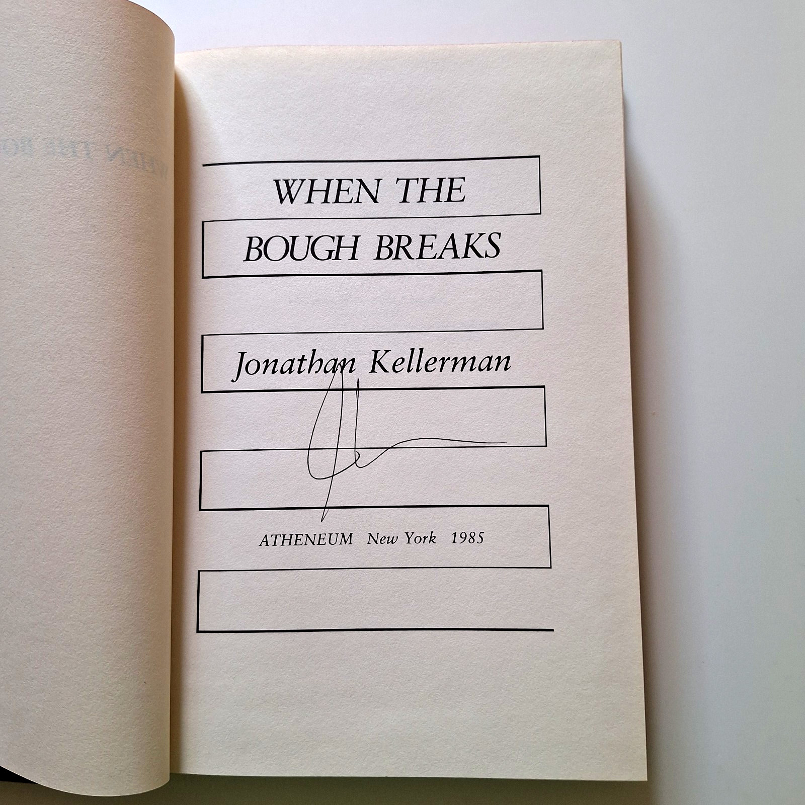 WHEN THE BOUGH BREAKS by Jonathan Kellerman Signed Firsrt Edition