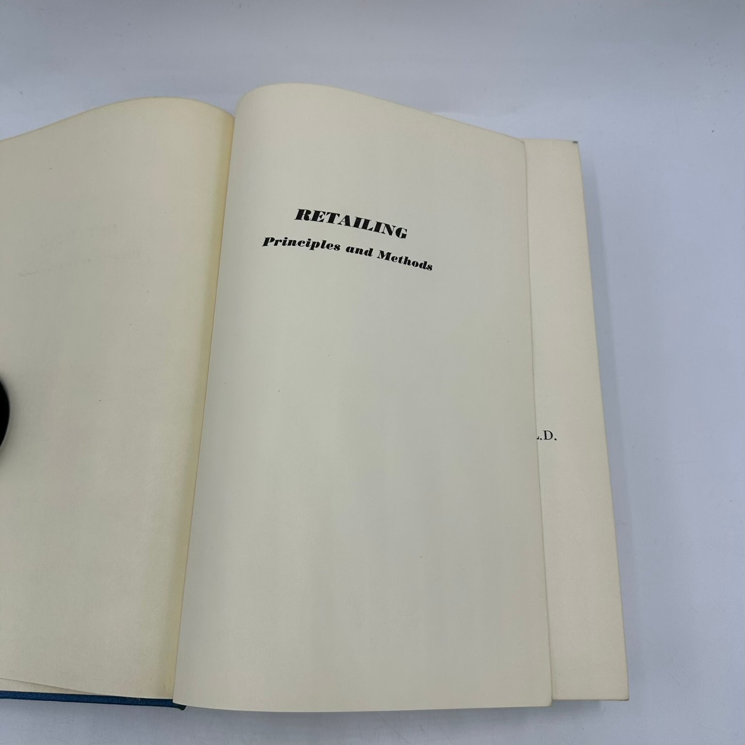 Retailing Principles & Methods Duncan Phillips 1953 Third Edition Irwin Business