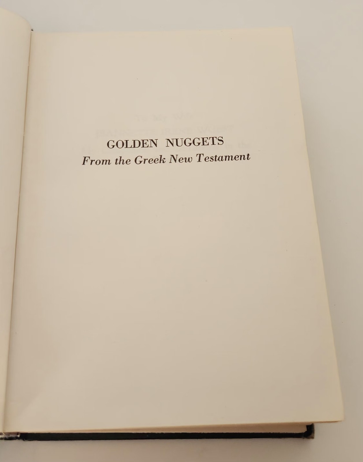 Wuest’s Word Studies From the Greek New Testament