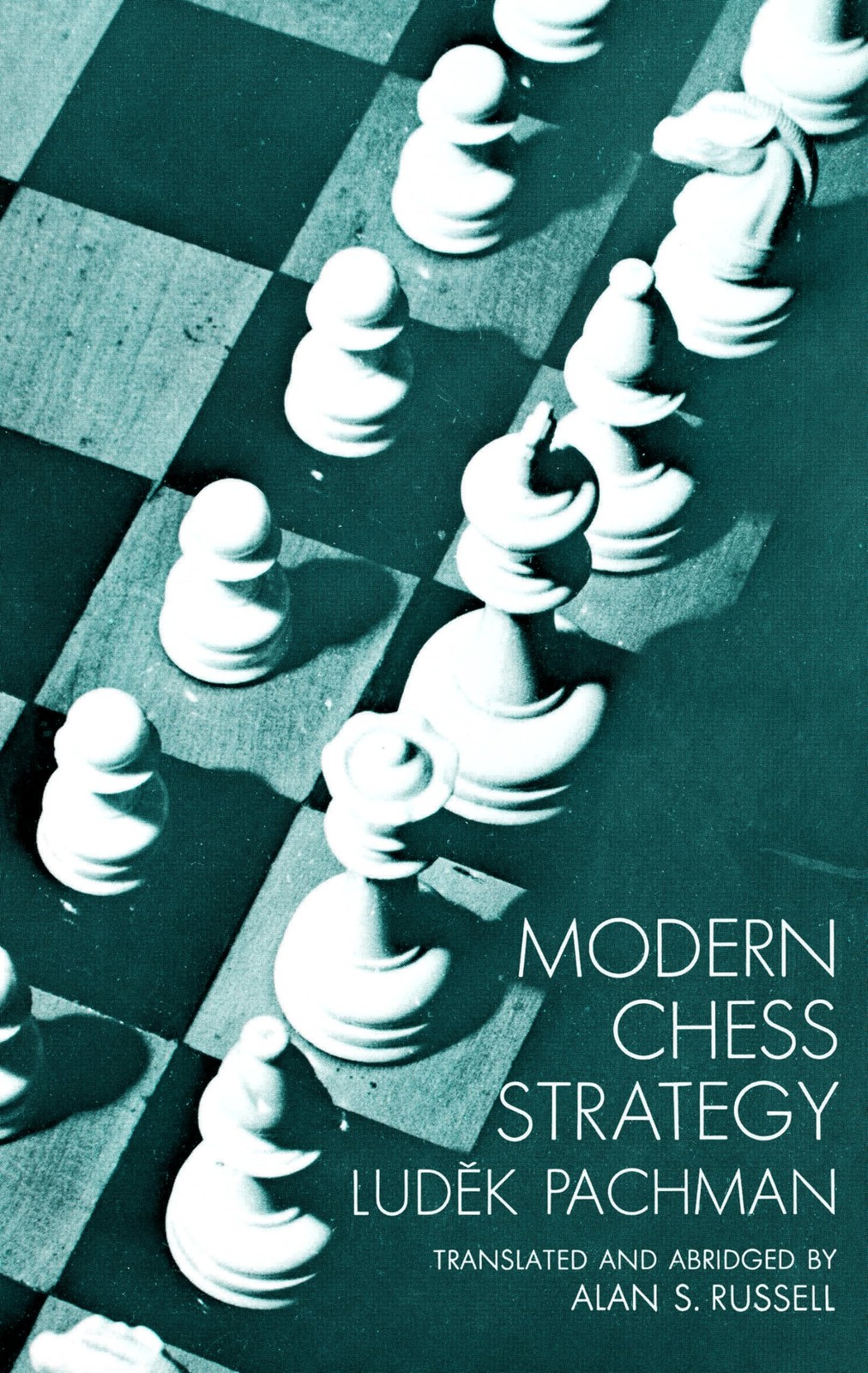 Modern Chess Strategy – paperback Ludek Pachman|Allen S. Russell