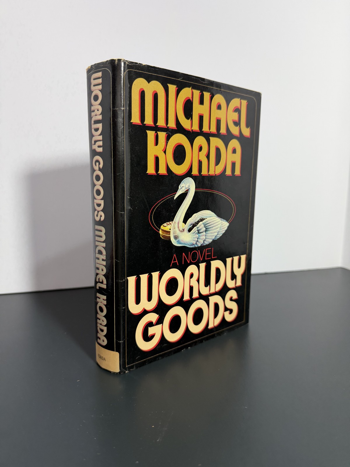 Worldly Goods by Michael Korda – 1982 Book Club Edition Hardcover w/ Dust Jacket