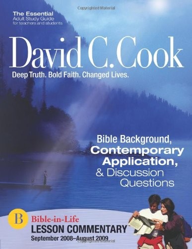 David C. Cook Lesson Commentary 2008-2009