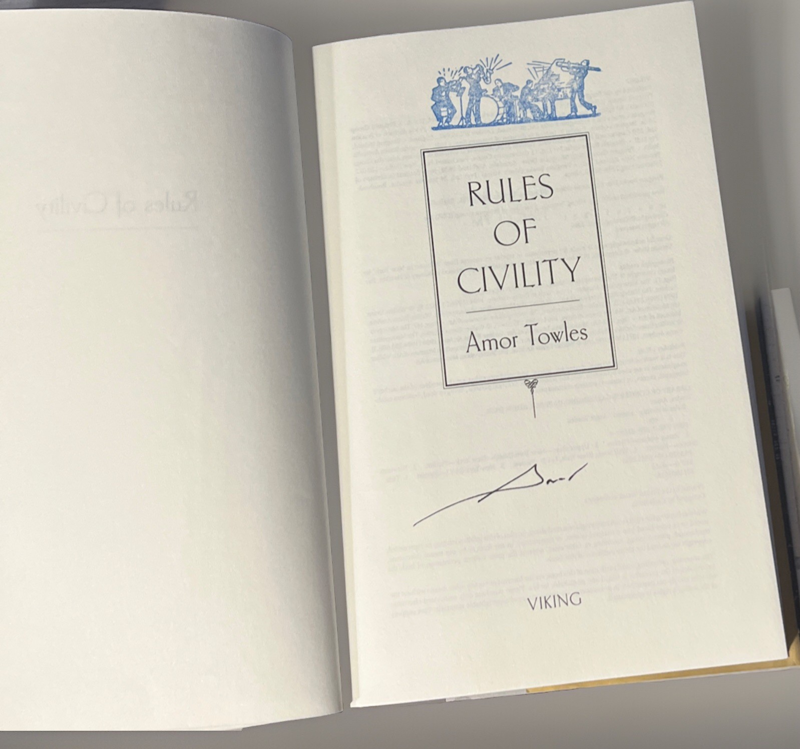 Rules of Civility SIGNED Amor Towles With Custom Artwork. VERY GOOD