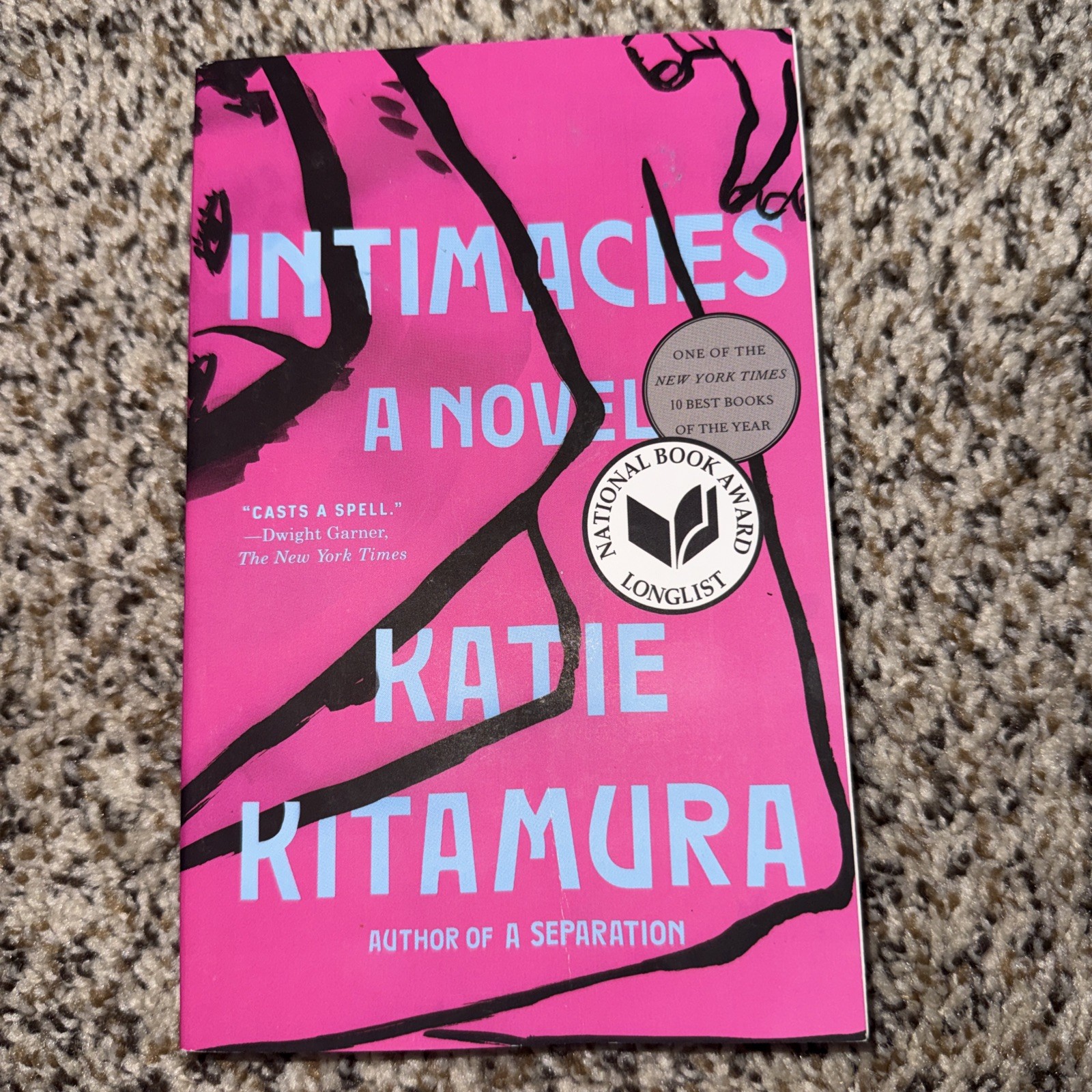 Intimacies : A Novel by Katie Kitamura (2022, Trade Paperback)