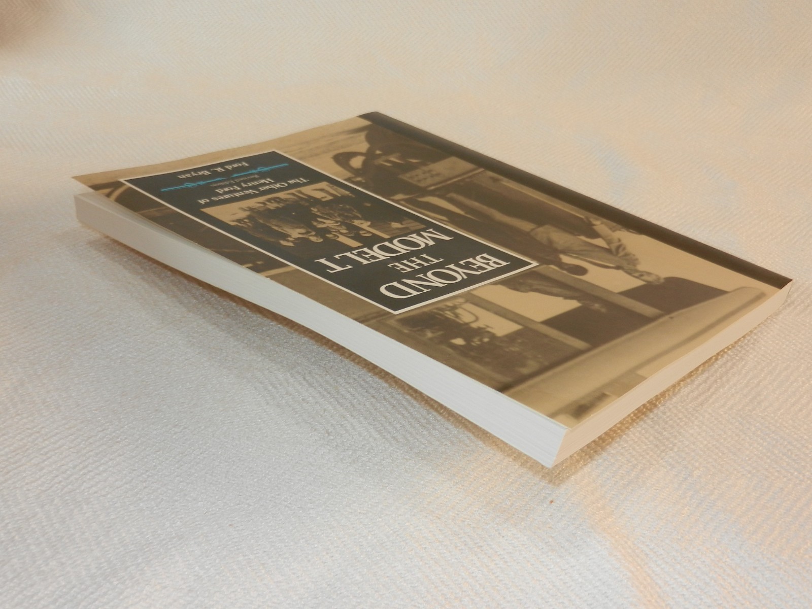 MICHIGAN „BEYOND THE MODEL T: THE OTHER VENTURES OF HENRY FORD“ 200 Photos