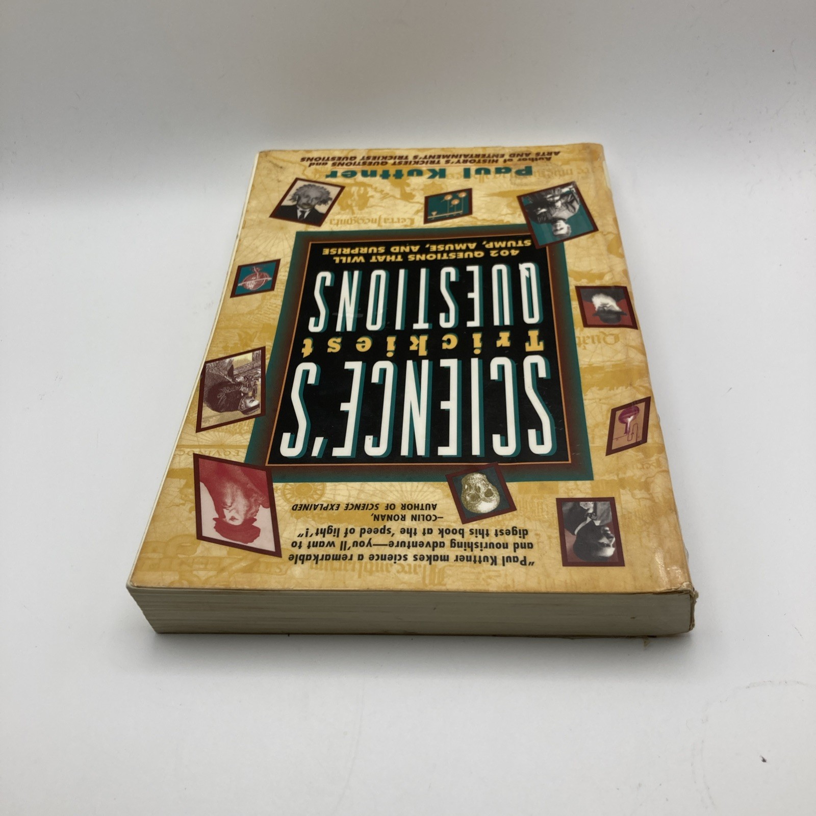 Science’s Trickiest Questions: 402 Questions That Will Stump, Amuse, and Sur…