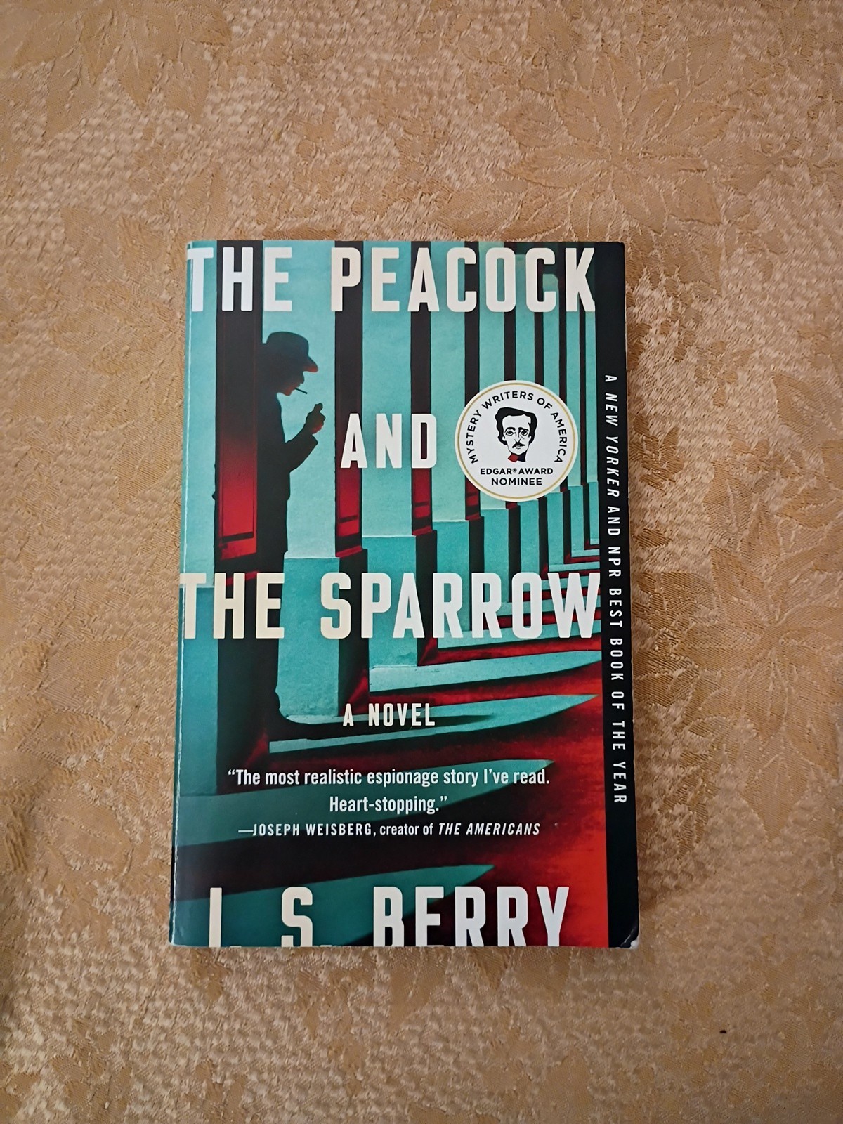 The Peacock and the Sparrow I.S. Berry 2024 Atria Paperback Espionage Novel Book