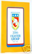 THE 359TH FIGHTER GROUP (WWII AVIATION UNIT HISTORY)