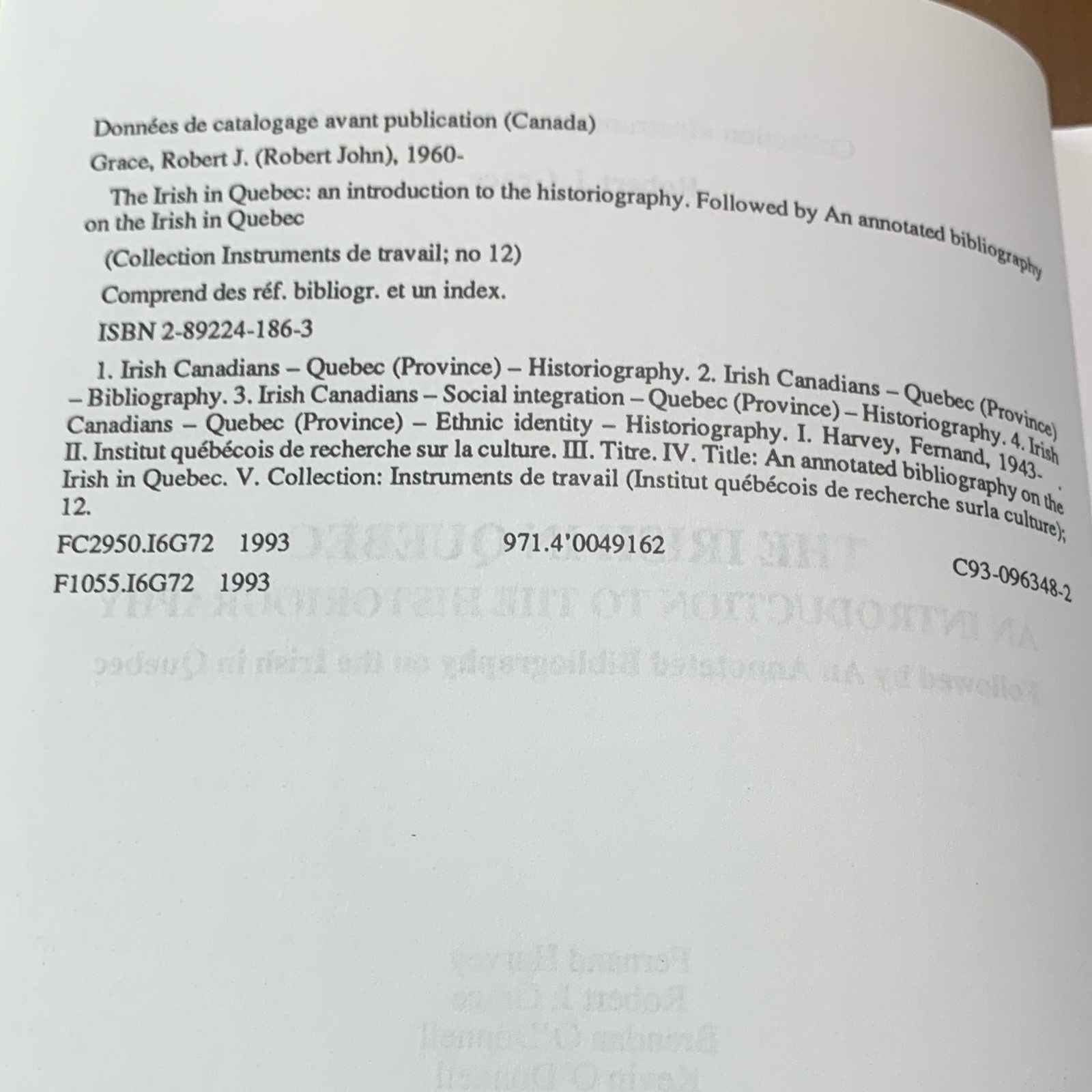 The Irish in Quebec Historiography by Robert J. Grace et al. PB Illus 1997