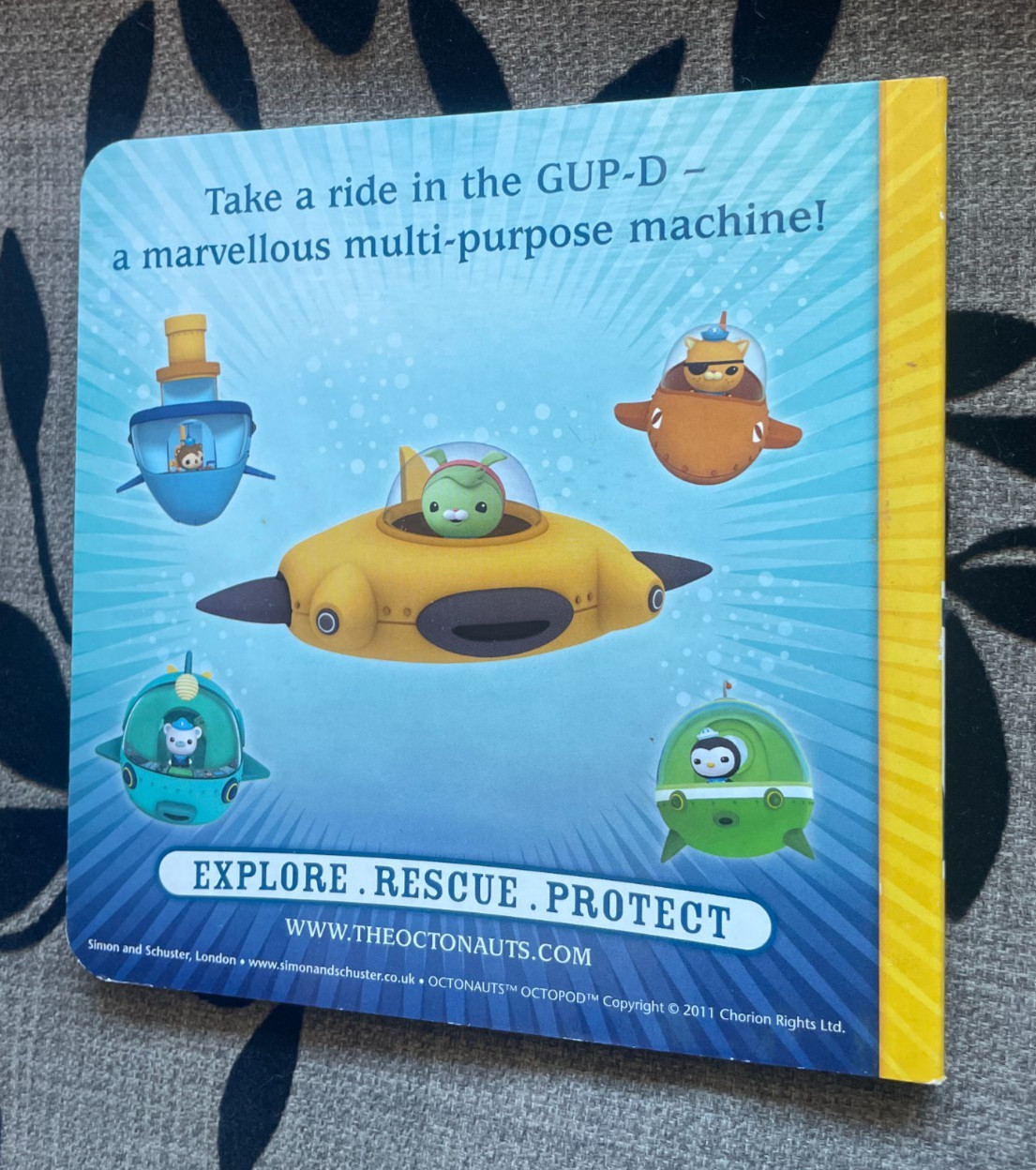 OCTONAUTS. GO GO GUPS! GUP-D. 14 BY 14CM. BOARDED. 2011 – 9780857074546
