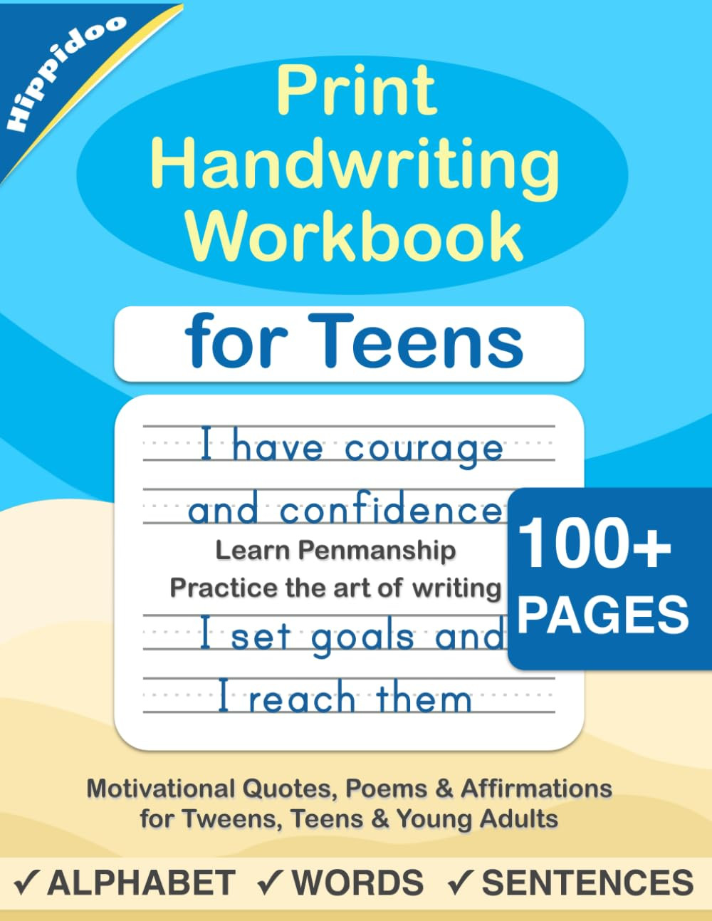 Print Handwriting Workbook for Teens: Improve your printing handwriting & practi