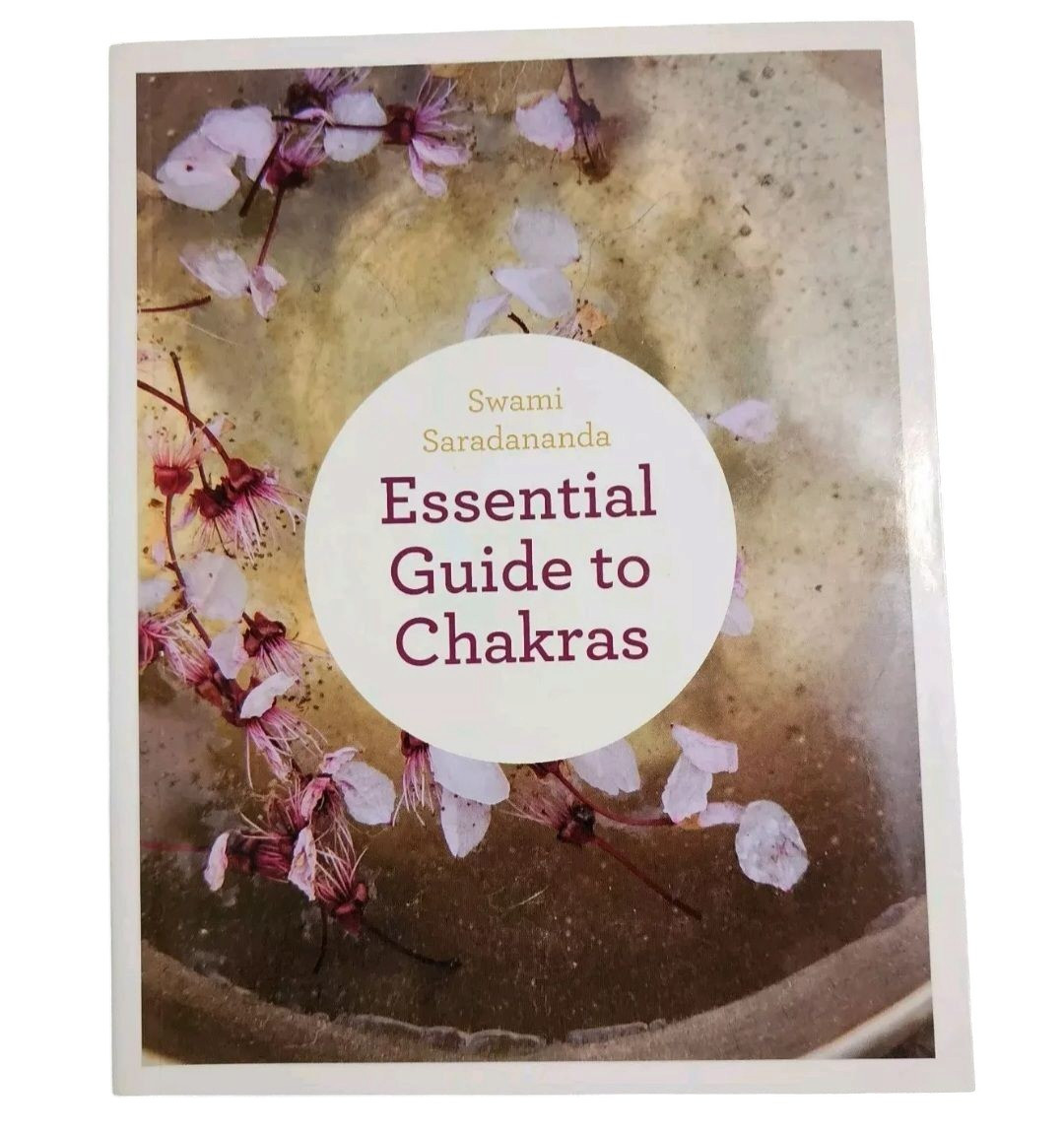 Essential Guide to Chakras, Swami Saradananda