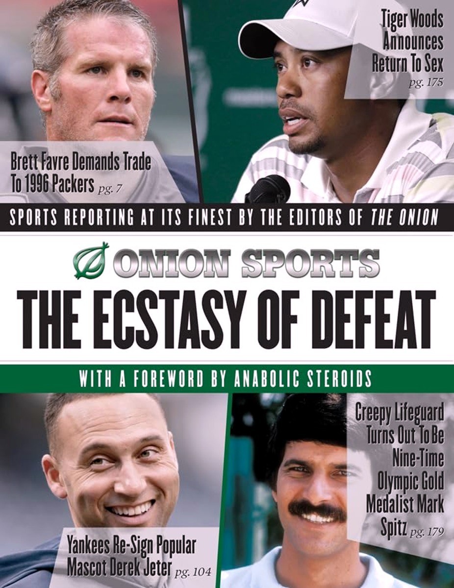 The Onion – Onion Sports – The Ecstasy of Defeat – Softcover 1st PRINT 2011