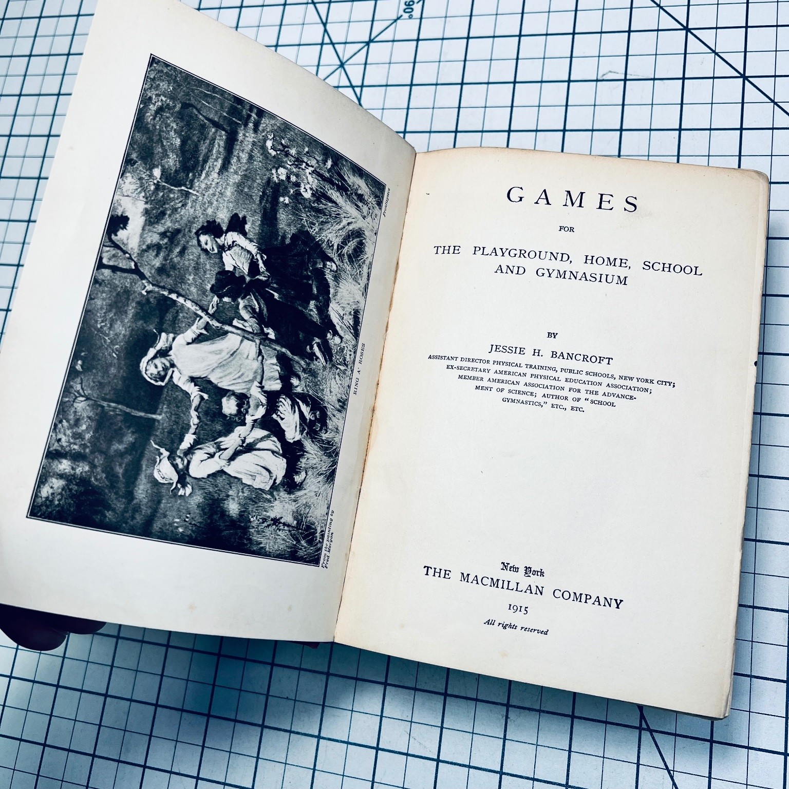 Games for the Playground Home School Gymnasium Jessie H Bancroft 1915 McCurdy VT