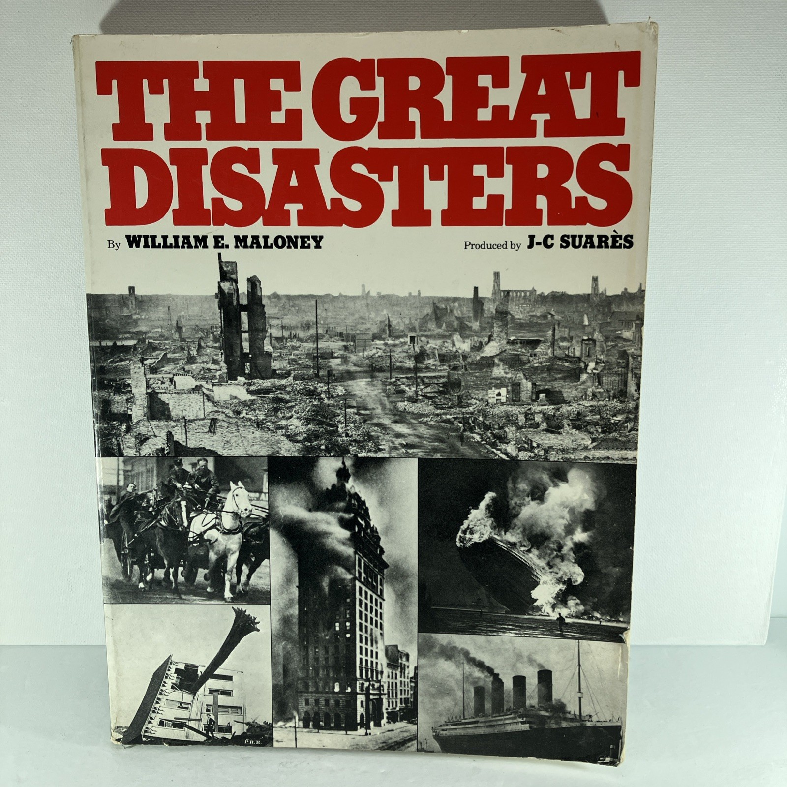 The Great Disasters 1st Edition Maloney 10.5”x8” 184 Page Paperback 1976