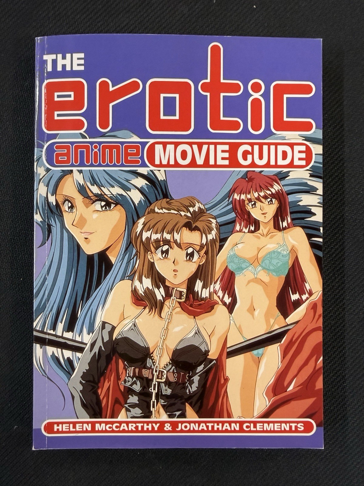 The Erotic Anime Movie Guide 1st Edition 1998