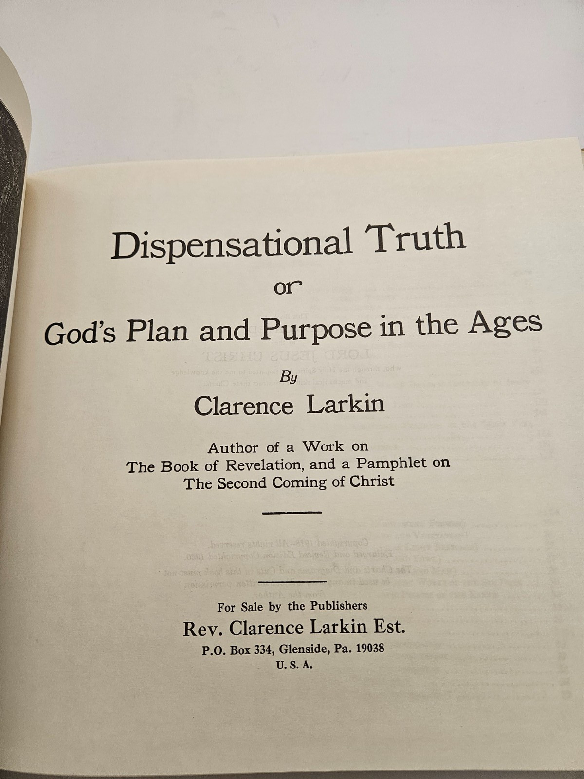 The Greatest Book on Dispensational Truth in the World By Clarence Larkin 1920