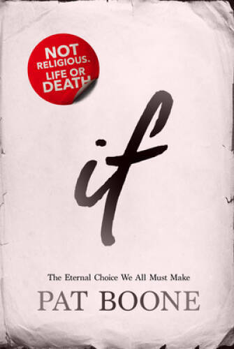 If – Paperback By Pat Boone – VERY GOOD
