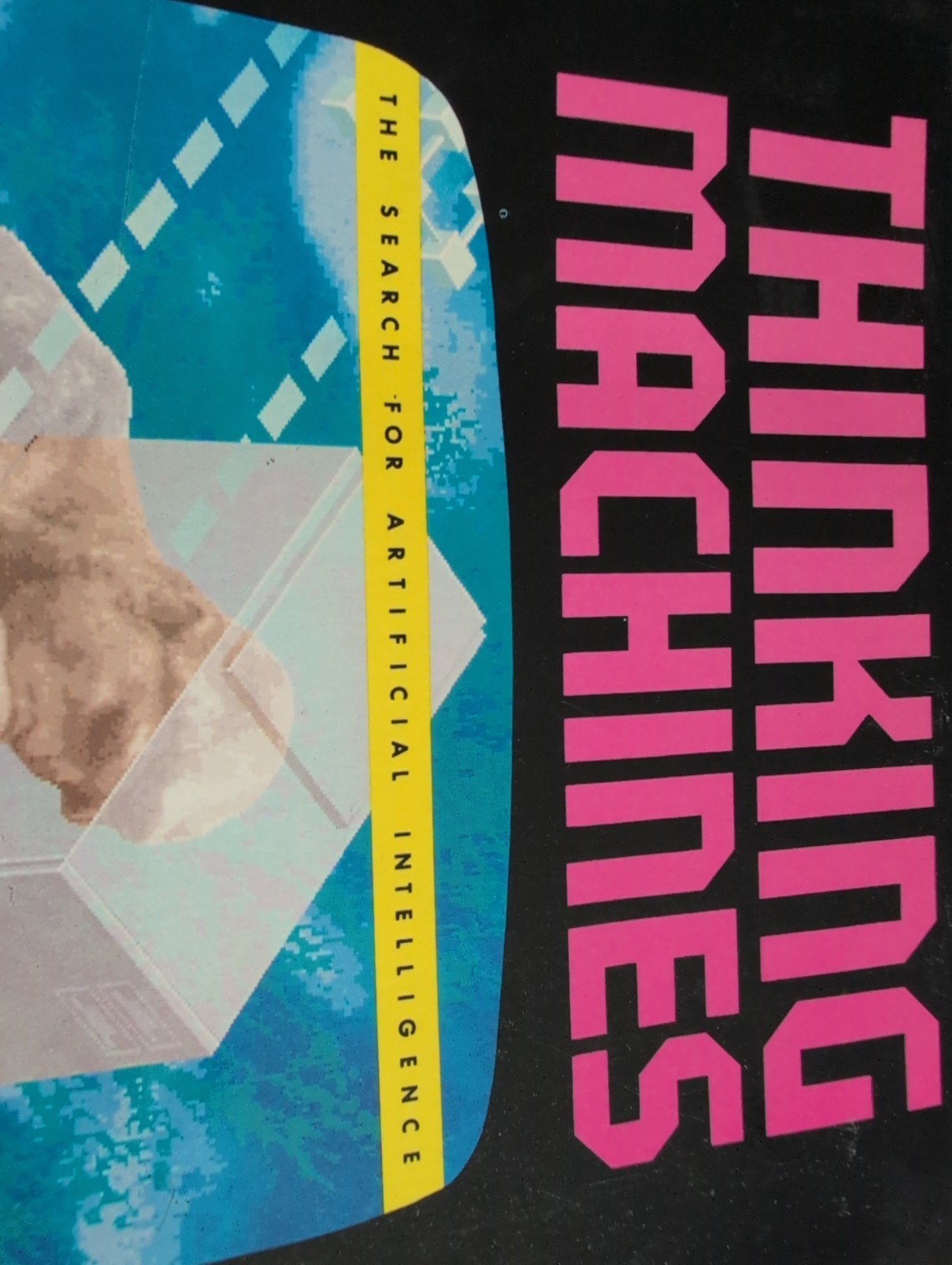 1987 (1st America Ed) THINKING MACHINES search artificial intelligence #COMPUTER
