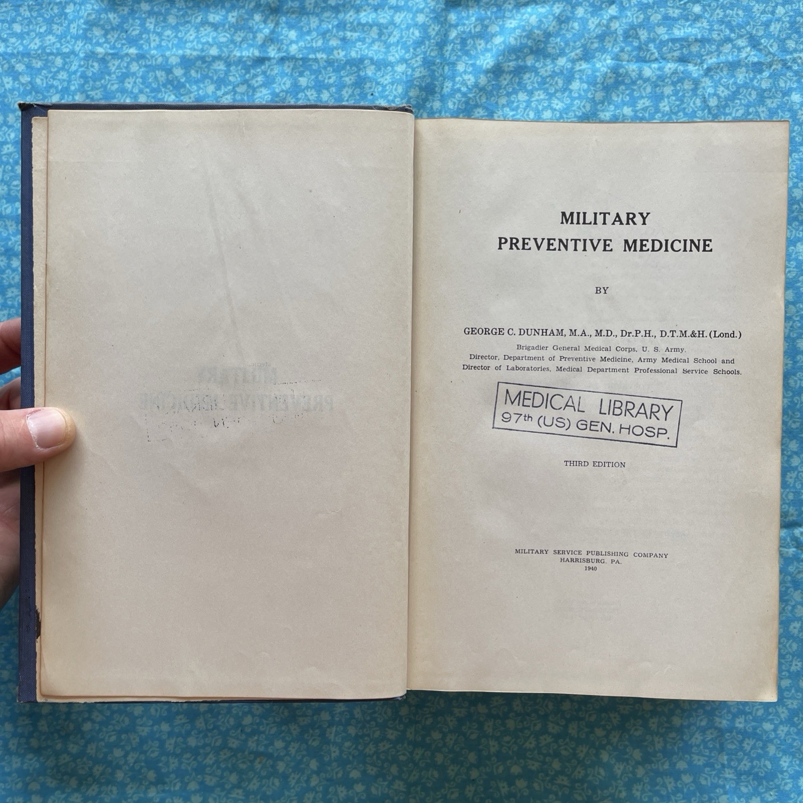 Military Preventative Medicine, 3rd Edition by G. Dunham (1940 VTG Illustr. HC)