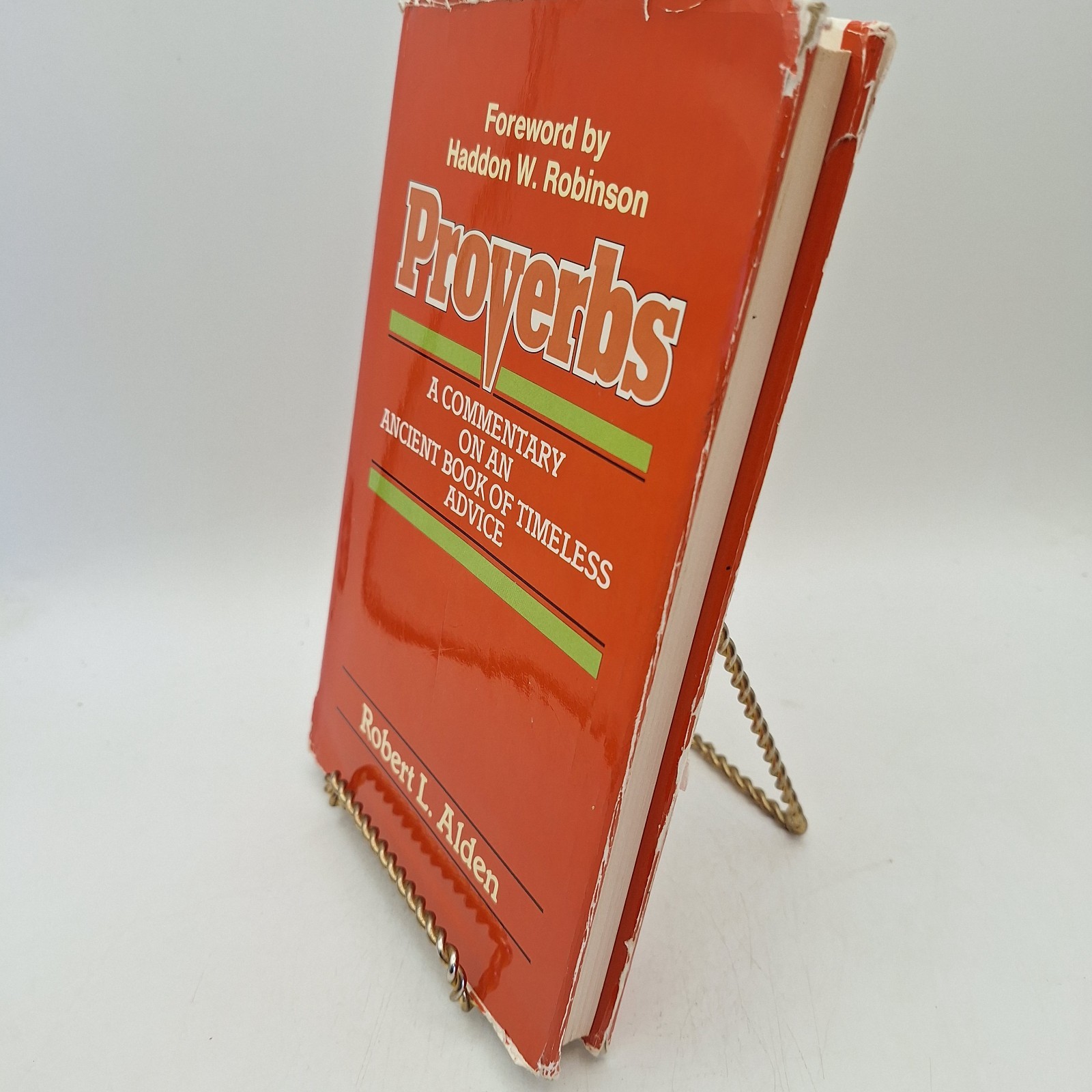 A Commentary on Proverbs ~ Robert L. Alden ~ 1983 HCDJ ~ Baker Book House