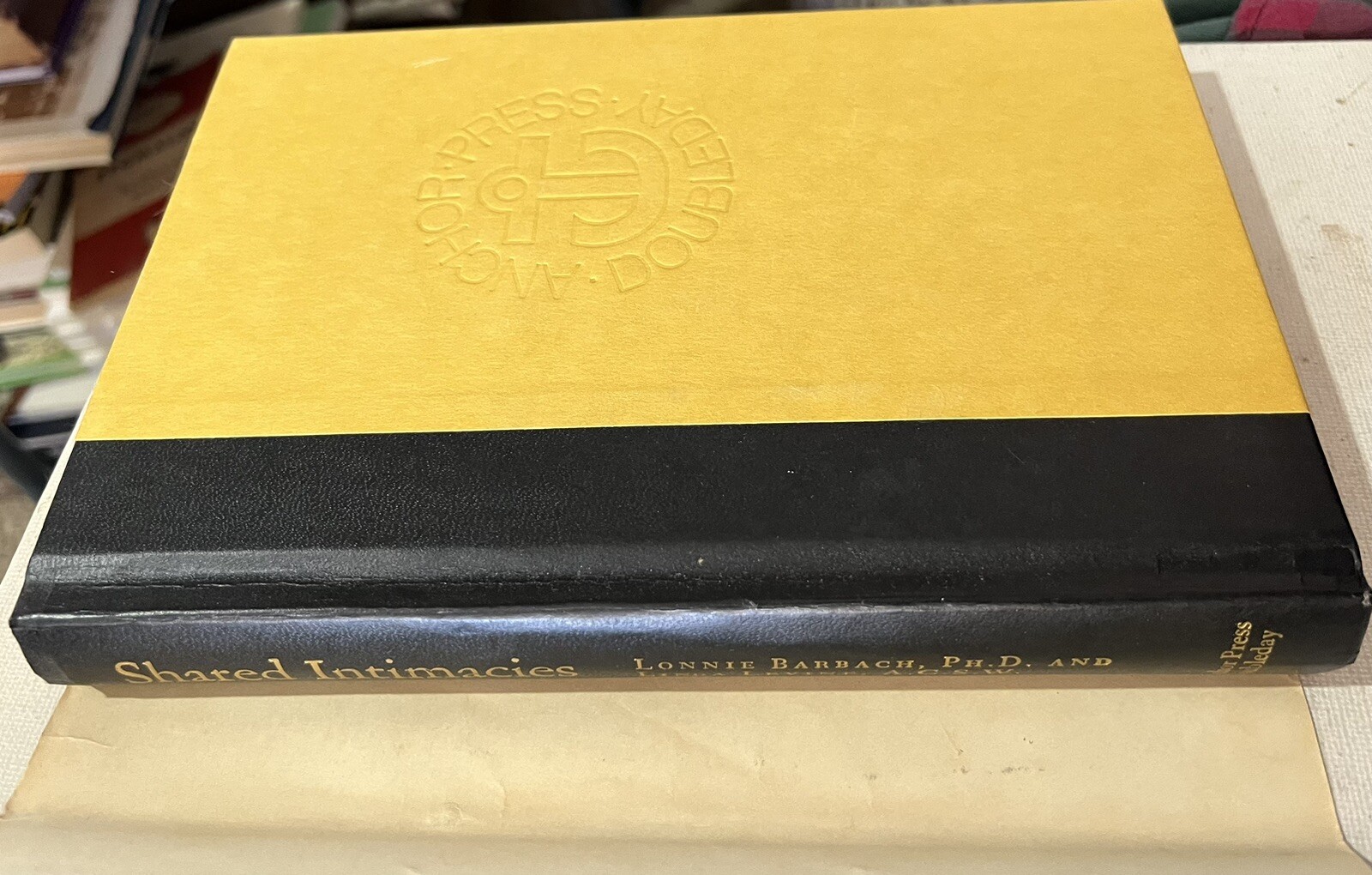 SHARED INTIMACIES: Women’s Sexual Experiences 1980 Barbach And Levine HB/dj BCE