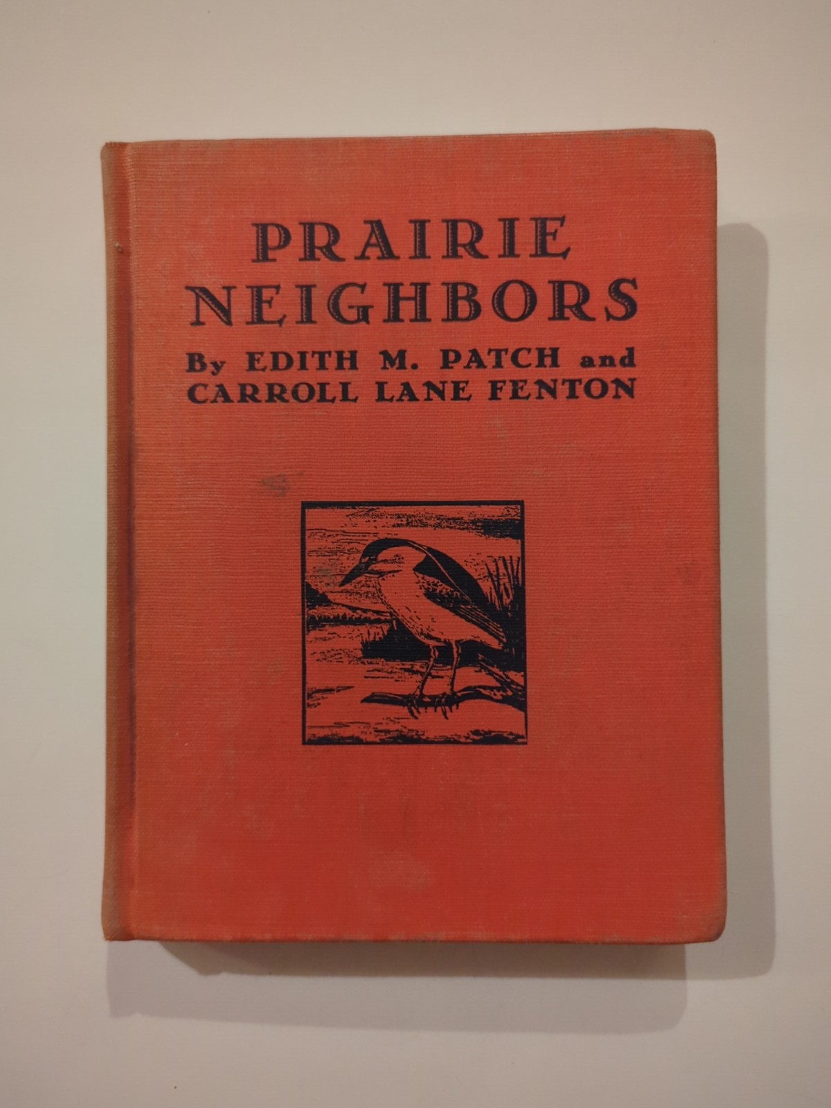 Prairie Neighbors Edith M. Patch HC 1940 Vtg First Ed Macmillan Company