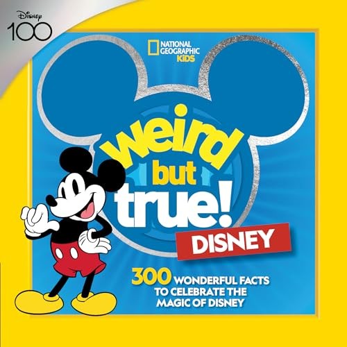Weird But True! Disney: 300 Wonderf…, National Geogra