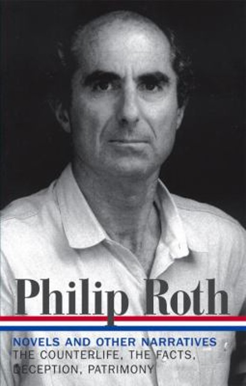 Philip Roth: Novels and Other Narratives 1986-1991 LOA #185 : The