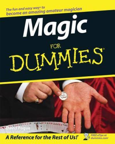 Magic For Dummies – Paperback By Pogue, David – GOOD