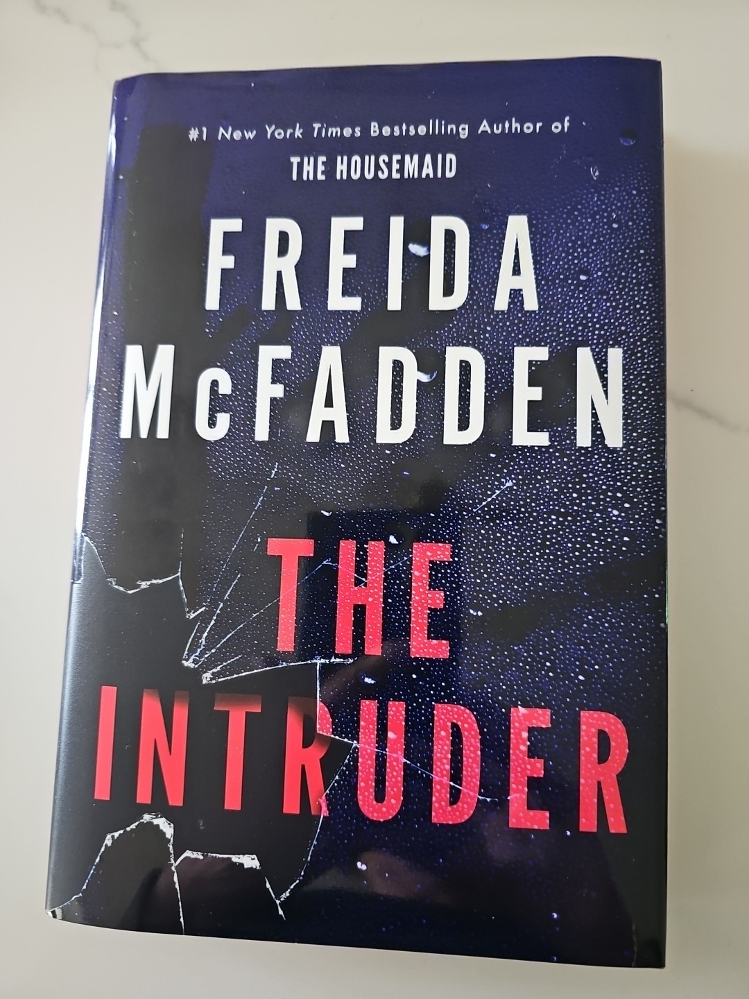The Intruder by Freida McFadden. Hardcover Book. New