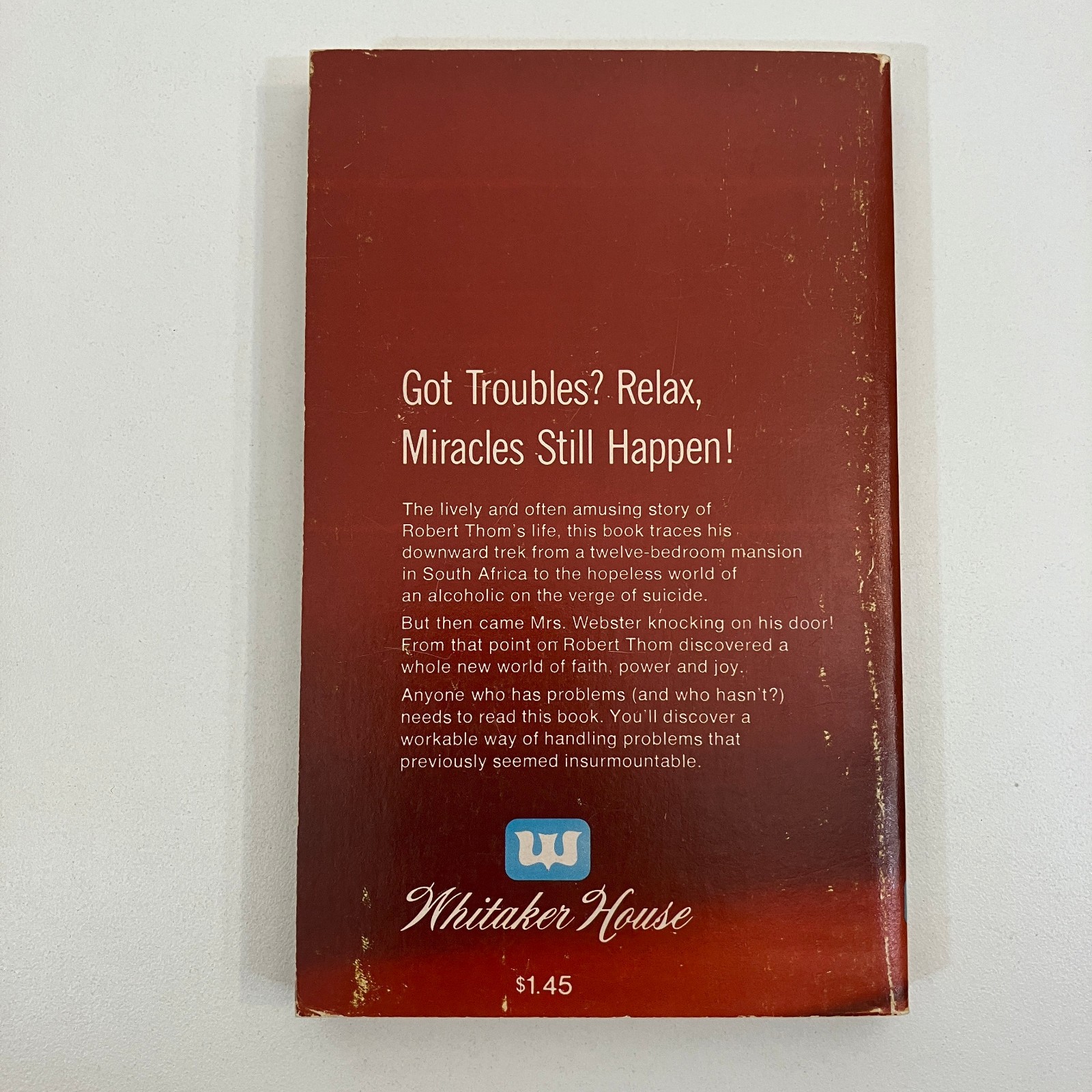 The New Wine Is Better Robert Thom SIGNED 1974 VTG MMPB Whitaker House Christian