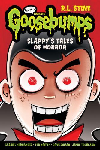 Slappy’s Tales of Horror; Goosebumps Graphi- 9780545872034, paperback, R L Stine