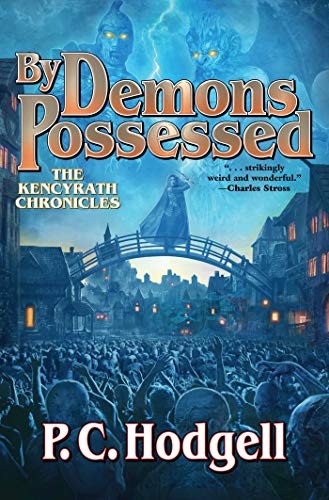 By Demons Posessed: 6 (Kencyrath)