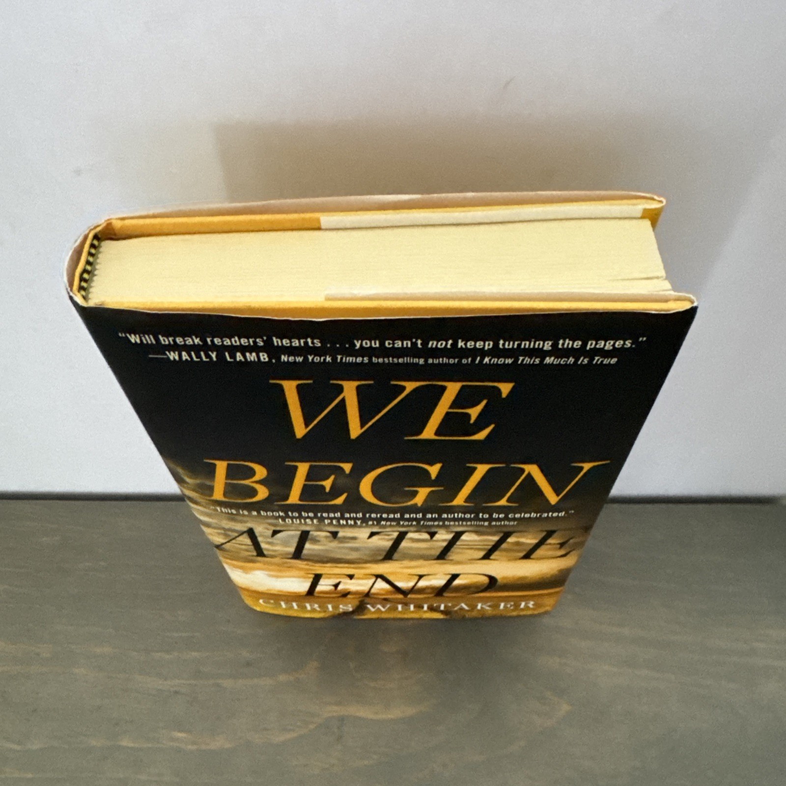 We Begin at the End – Hardcover/DJ By Whitaker, Chris – Very Good