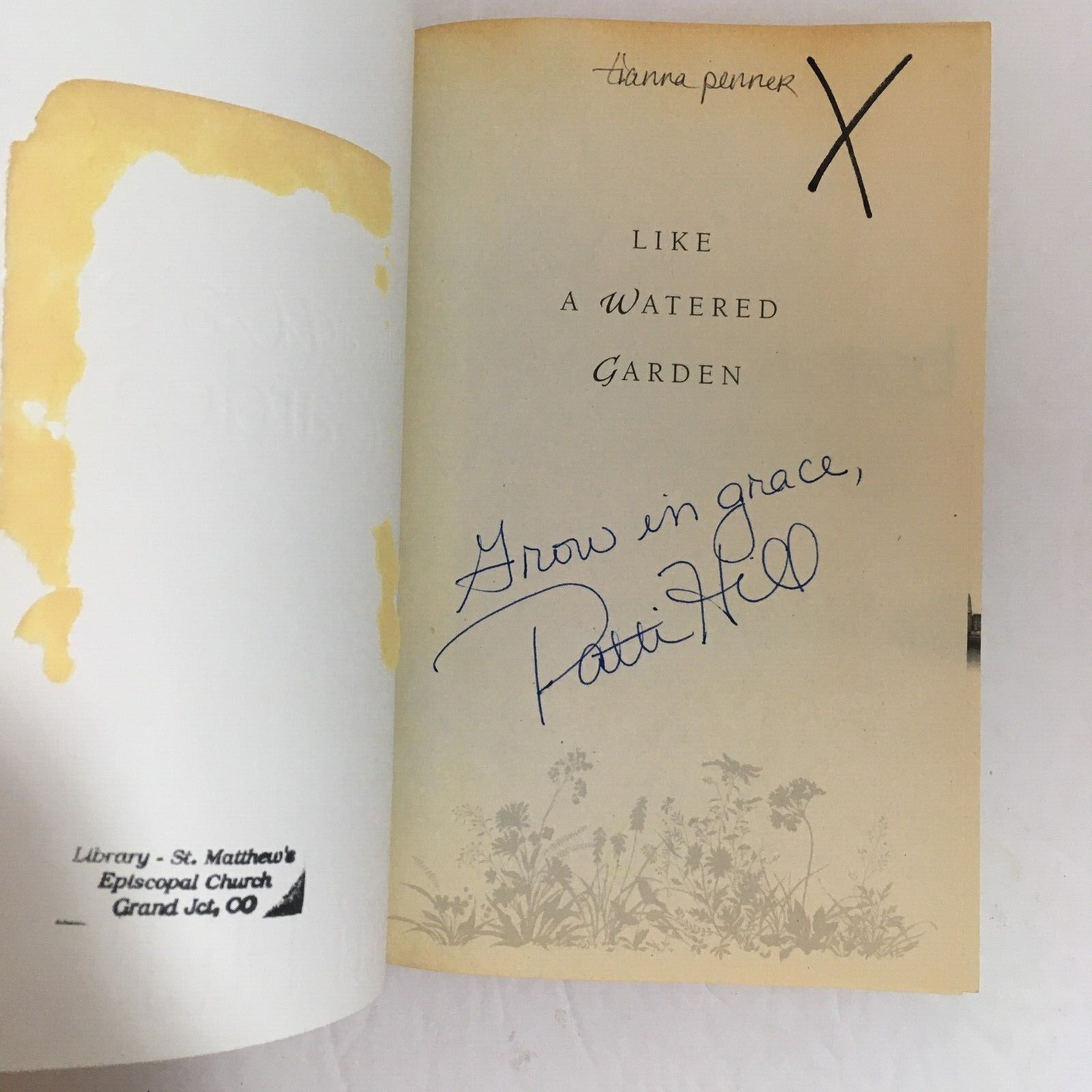 Christian Romance Patti Hill – Like a Watered Garden – Trade PB/Signed