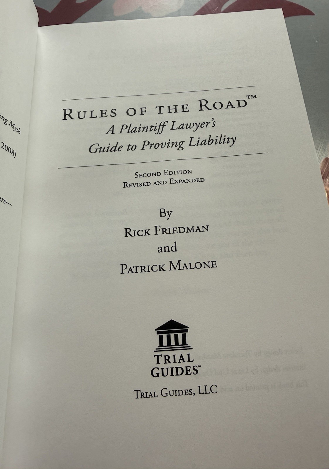 Rules of the Road : A Plaintiff Lawyer’s Guide to Proving Liability by Rick…