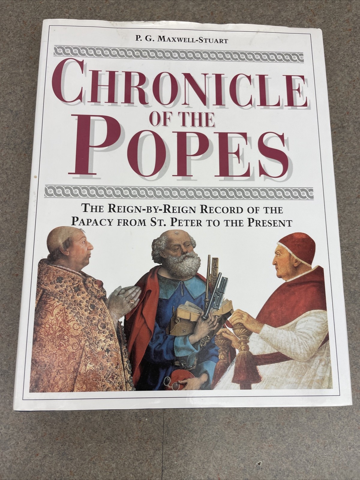 Pope Encyclopedia, Chronicle of the Popes, A History of the Popes