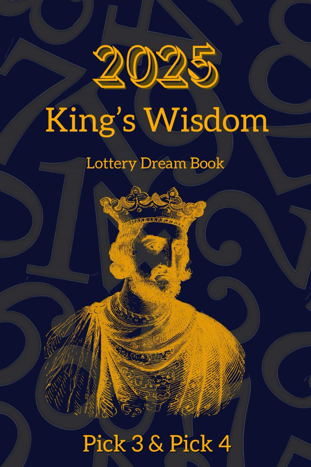2025 Pick 3 and Pick 4 Dream Book: Your Lottery Numbers Jackpot Guide